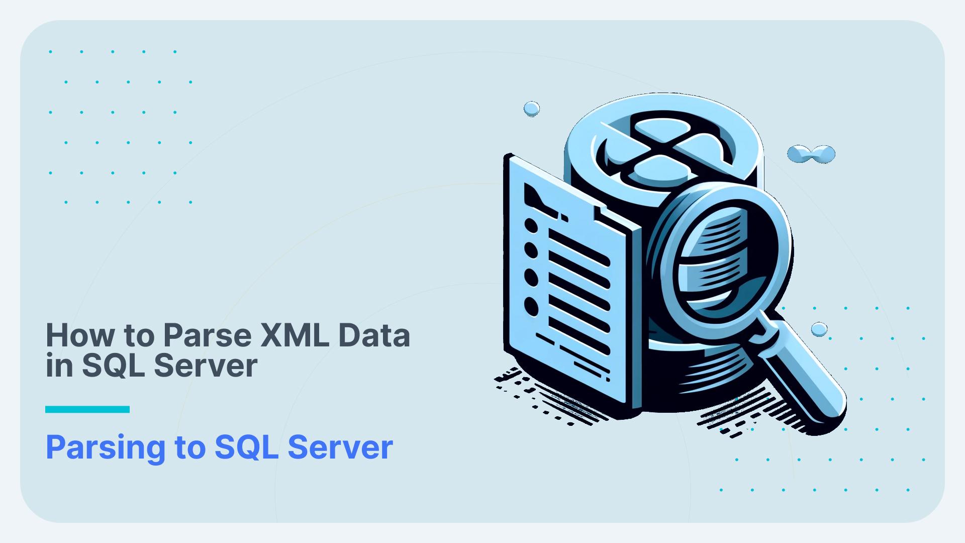 How to Parse JSON Data in SQL Server (2025 Guide)